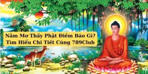 Mơ thấy phật điềm báo gì